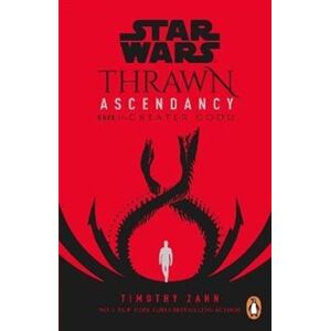 Star Wars - Thrawn Ascendency. BookII: Creater Good - Timothy Zahn