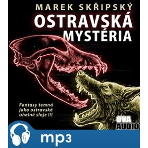 Ostravská mystéria, mp3 - Marek Skřipský