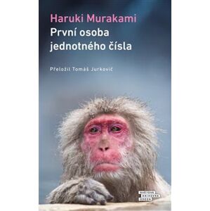 První osoba jednotného čísla - Haruki Murakami