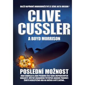 Poslední možnost - Clive Cussler