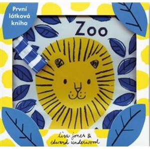 Zoo - Malinkatý příběh pro malinkého človíčka - Lisa Jones, Edward Underwood