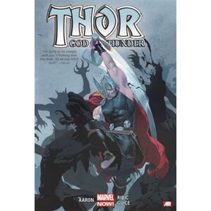 Thor - Zabiják bohů - Jason Aaron