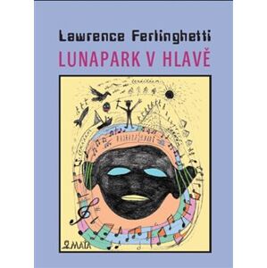 Lunapark v hlavě - Lawrence Ferlinghetti
