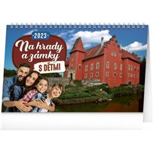 Stolní kalendář S dětmi na hrady a zámky 2023
