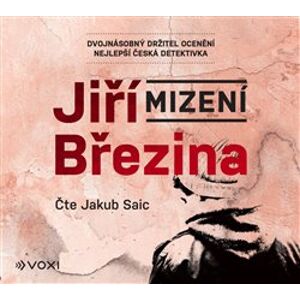 Mizení, CD - Jiří Březina