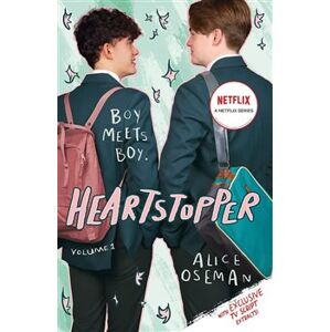 Heartstopper Volume One. with Exclusive TV Skript Extracts. - Alice Osemanová