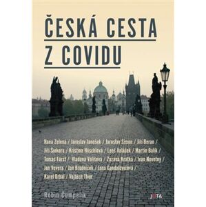 Česká cesta z covidu - Robin Čumpelík