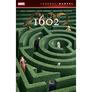 MARVEL 1602 (LEGENDY MARVEL) - Neil Gaiman