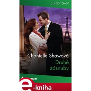 Druhé zásnuby - Chantelle Shawová e-kniha