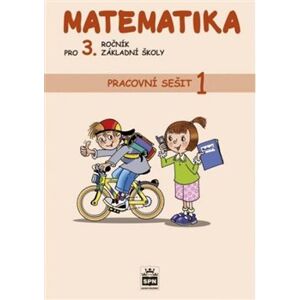 Matematika pro 3. ročník základní školy - Pracovní sešit 1 - Miroslava Čížková
