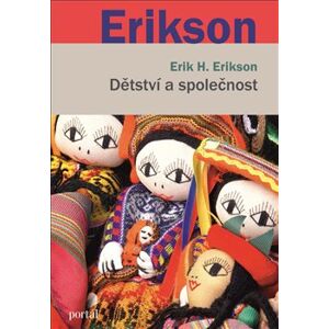 Dětství a společnost - Erik H. Erikson