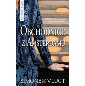 Obchodnice z Amsterdamu - Simone van der Vlugt