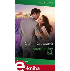 Bezohledný Řek - Caitlin Crewsová e-kniha