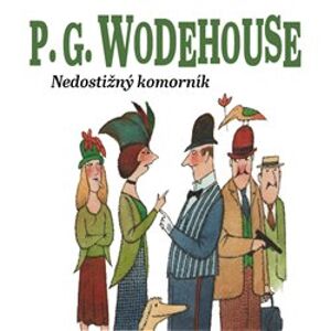 Nedostižný komorník, CD - Pelham Grenvill Wodehouse