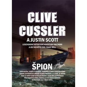 Špion - Justin Scott, Clive Cussler