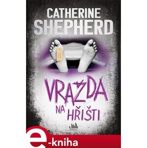 Vražda na hřišti - Catherine Shepherdová e-kniha