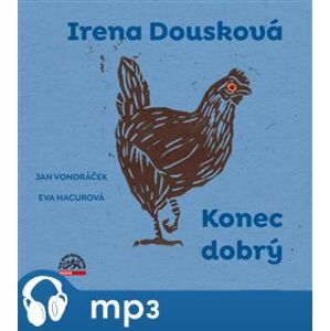 Konec dobrý, mp3 - Irena Dousková
