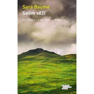 Sedm věží - Sara Baume