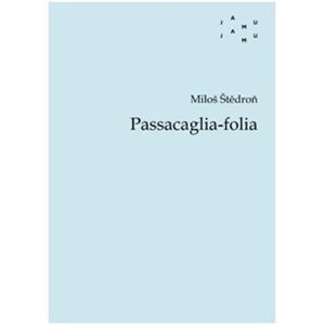 Passacaglia-folia - Miloš Štědroň