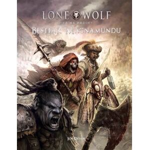 Bestiář Magnamundu. Lone Wolf - Joe Dever, August Hahn