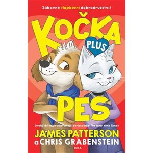 Kočka plus pes - Chris Grabenstein, James Patterson