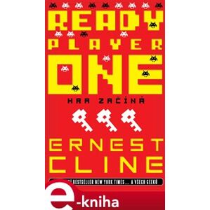 Ready Player One - Ernest Cline e-kniha