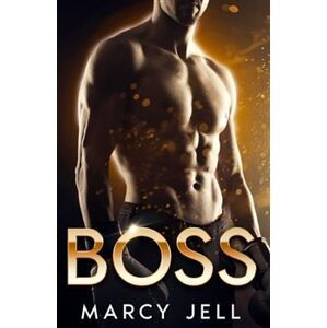 Boss - Marcy Jell