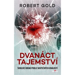 Dvanáct tajemství - Robert Gold