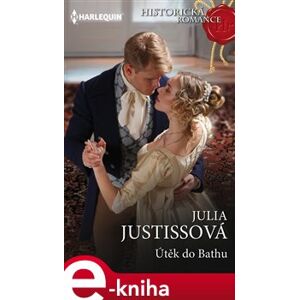 Útěk do Bathu - Julia Justissová e-kniha