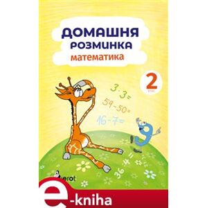 Domácí procvičování Matematika 2. ročník - Iva Nováková e-kniha