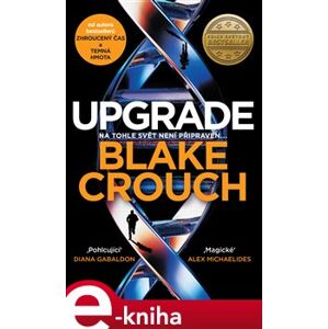 Upgrade - Blake Crouch e-kniha