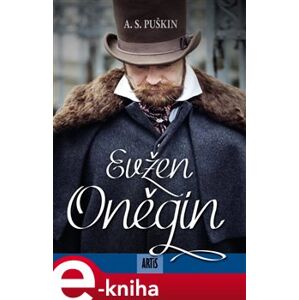 Evžen Oněgin - Alexandr Sergejevič Puškin e-kniha