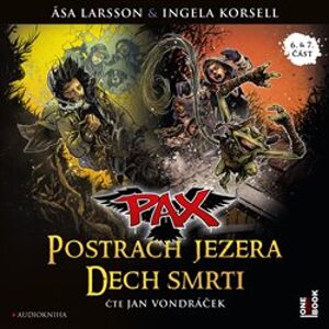 Postrach jezera & Dech smrti. Pax, CD - Asa Larssonová, Ingela Korsellová
