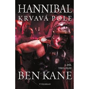 Krvavá pole. Hannibal II - Ben Kane