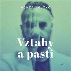 Vztahy a pasti, CD - Honza Vojtko