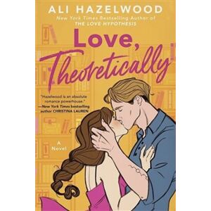Love Theoretically - Ali Hazelwood