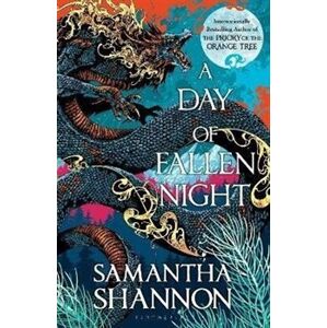 A Day of Fallen Night - Samantha Shannonová