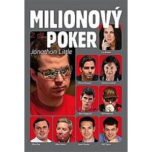 Milionový poker 2. díl - Jonathan Little