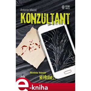Konzultant - Antonín Mazáč e-kniha