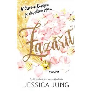 Zazářit - Jessica Jung