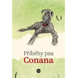 Příběhy psa Conana - Jana Marešová
