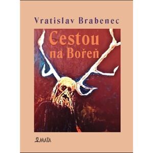 Cestou na Bořeň - Vratislav Brabenec