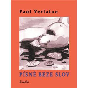 Písně beze slov - Paul Verlaine