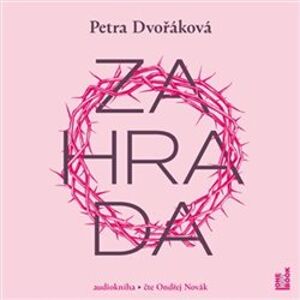 Zahrada, CD - Petra Dvořáková