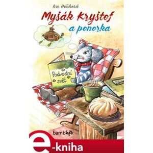 Myšák Kryštof a ponorka - Iva Hoňková e-kniha