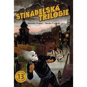 Stínadelská trilogie - Jaroslav Foglar