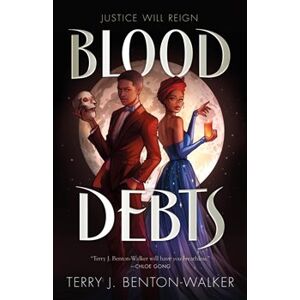 Blood Debts - Terry J. Benton-Walker
