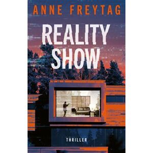 Reality Show - Anne Freytag