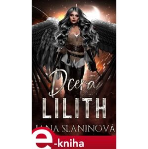 Dcera Lilith - Jana Slaninová e-kniha