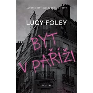 Byt v Paříži - Lucy Foleyová